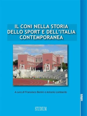 cover image of Il CONI nella storia dello sport e dell'Italia contemporanea